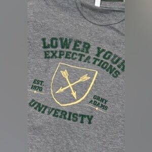Improv Comedian Tshirt by Orny Adams - “Lower Your Expectations University” - L